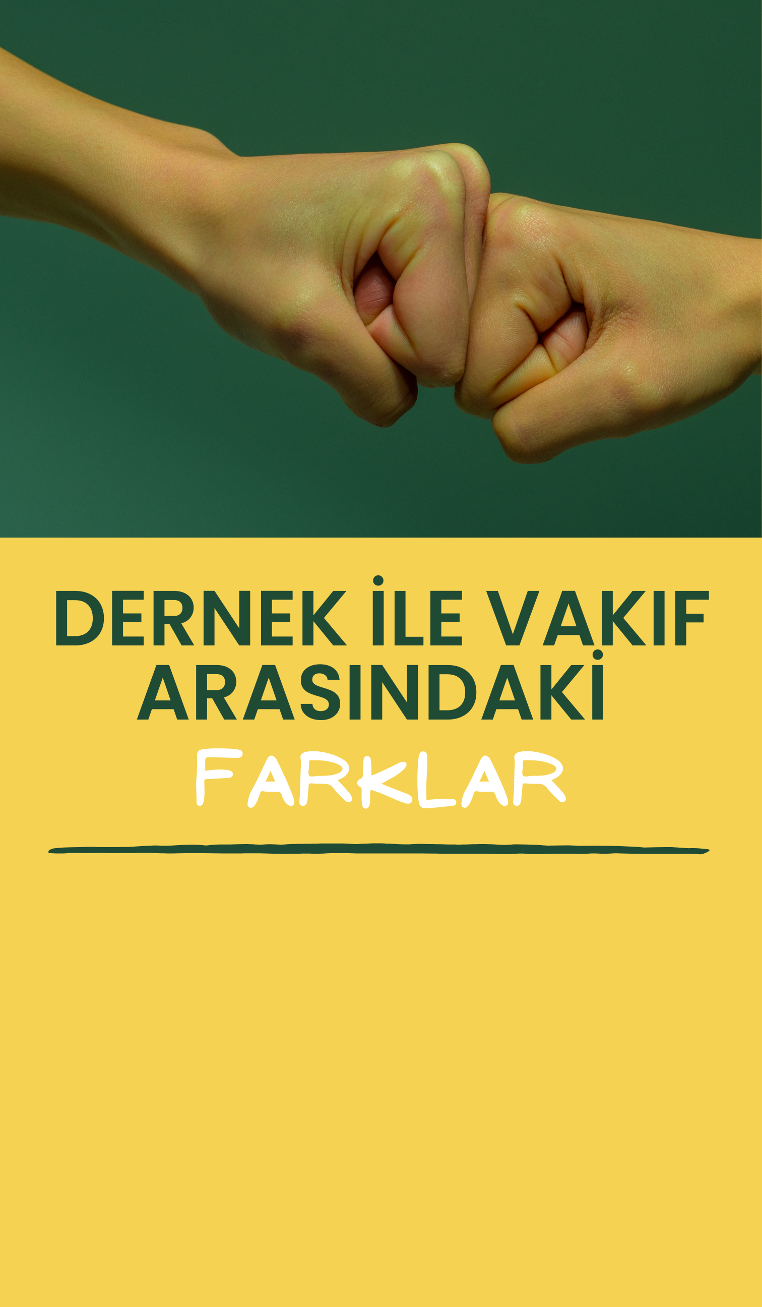 Dernek ile Vakıf Arasındaki Farklar